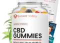 Lucent Valley CBD Gummies Review – Does This CBD Gummies Legit Or Scam?